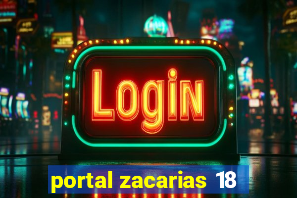 portal zacarias 18